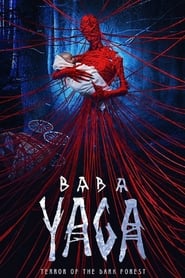 Baba Yaga: Terror en el Bosque Oscuro