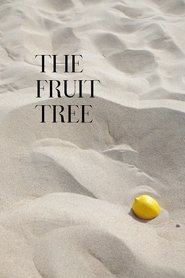 The Fruit Tree 2022 Δωρεάν απεριόριστη πρόσβαση