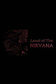 Land of the Nirvana