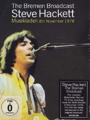 Steve Hackett: The Bremen Broadcast - Musikladen 8th November 1978