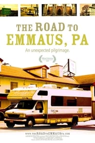 The Road to Emmaus, PA streaming