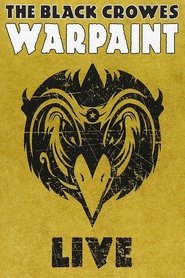 Poster The Black Crowes - Warpaint Live