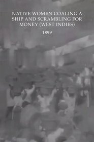 Poster Native Women Coaling a Ship and Scrambling for Money (West Indies) 1903