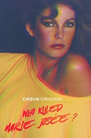 Poster Who Killed Marie-Josée? - Season 1 2021