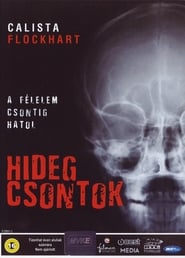 Hideg csontok 2005 Teljes Film Magyarul Online