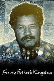 Poster For My Father's Kingdom 2019