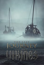 The Last Journey of the Vikings