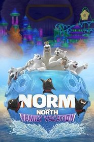 Norm of the North: Family Vacation постер