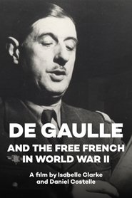 De Gaulle and the Free French in World War II (2010)