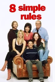 8 Simple Rules poster