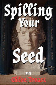 Spilling Your Seed (2025)
