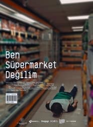 Poster Ben Süpermarket Değilim