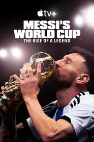 Чемпіонат світу Мессі: Сходження легенди постер