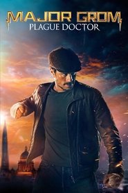 Major Grom: Plague Doctor (2021) Hindi Dubbed