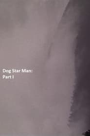 Poster Dog Star Man: Part I