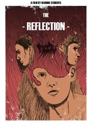 The Reflection (2018)