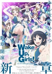 Poster for Wake Up, Girls! New Chapter