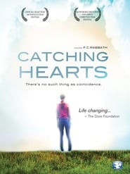 Catching Hearts (2012)