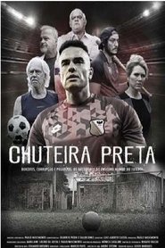 Chuteira Preta Temporada 1 Capitulo 13