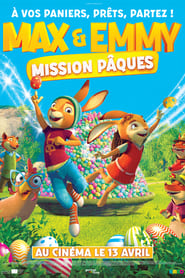 Max et Emmy : Mission Pâques streaming – Cinemay