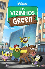 Os Vizinhos Green — Temporada 1