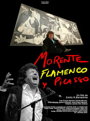 Morente, Flamenco Y Picasso streaming