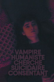 Vampire humaniste cherche suicidaire consentant (2023)