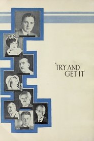Try and Get It 1924 Бесплатан неограничен приступ