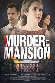 Full Cast of Murder at the Mansion