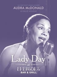 Full Cast of Lady Day at Emerson's Bar & Grill