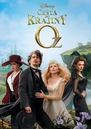 Cesta do krajiny Oz (2013)