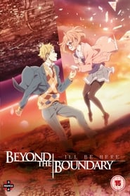Beyond the Boundary: I’ll Be Here – Future 2015 SUB/DUB Online