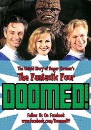 Doomed: The Untold Story of Roger Corman’s “The Fantastic Four”