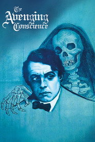 The Avenging Conscience: or 'Thou Shalt Not Kill' постер