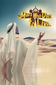 Man Who Dies to Live постер