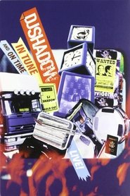 Poster DJ Shadow - Live! In Tune and On Time 2004