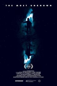 The Most Unknown (2018) ท้าพิสูจน์สสารสุดเร้นลับ