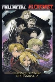 Fullmetal Alchemist: The Movie - Il conquistatore di Shamballa