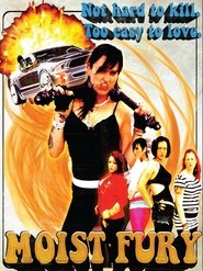 Poster Moist Fury 2011