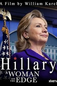 Poster Hillary: A Woman on the Edge