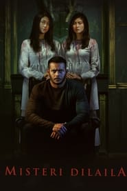 Lk21 Misteri Dilaila (2019) Film Subtitle Indonesia Streaming / Download