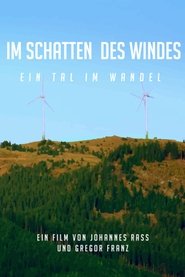 Im Schatten des Windes - Ein Tal im Wandel