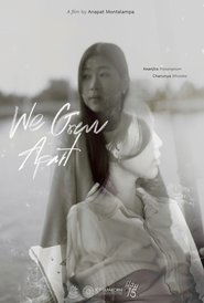 We Grew Apart (2025)