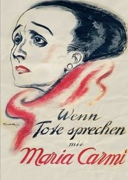Wenn Tote sprechen (1917)