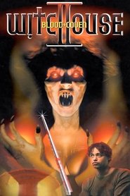 Witchouse II: Blood Coven (2000)
