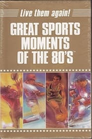 Great Sports Moments of the 80's 1989