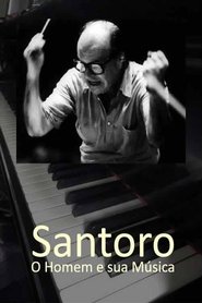 Poster Santoro - O Homem e sua Música 2015