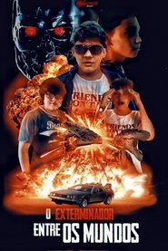 O Exterminador Entre Mundos 2019 Δωρεάν απεριόριστη πρόσβαση