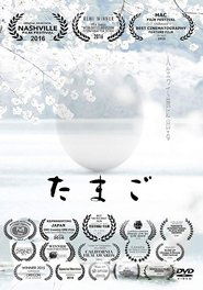Nonton Film Tamago Subtitle Indonesia Streaming Movie Download Gratis Online Tamago