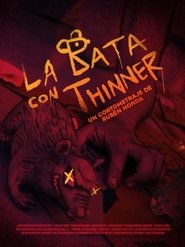 La Rata con Thinner.